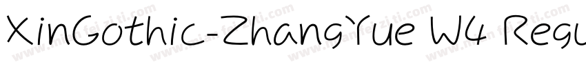 XinGothic-ZhangYue W4 Regular字体转换